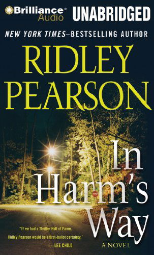 Cover for Ridley Pearson · In Harm's Way (Sun Valley Series) (Hörbuch (CD)) [Unabridged edition] (2011)