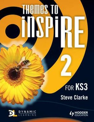 Themes to InspiRE for KS3 Pupil's Book 2 - INSP - Steve Clarke - Bøger - Hodder Education - 9781444122084 - 30. marts 2012