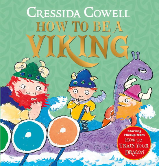 Cover for Cressida Cowell · How to be a Viking (Paperback Book) (2025)