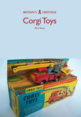 Cover for Mick Overton · Corgi Toys - Britain's Heritage (Paperback Book) (2019)