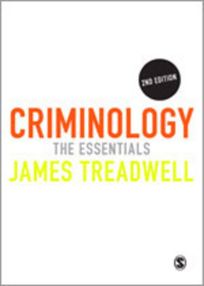 Cover for James Treadwell · Criminology: The Essentials (Hardcover Book) [2 Revised edition] (2012)