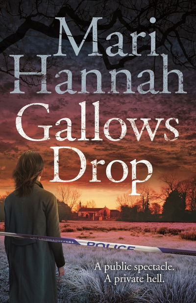 Cover for Mari Hannah · Gallows Drop - Kate Daniels (Paperback Book) [Main Market Ed. edition] (2017)