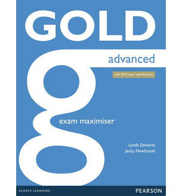 Cover for Lynda Edwards · Gold Advanced Maximiser without Key - Gold (Taschenbuch) [New edition] (2014)