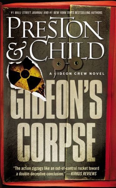Gideon's Corpse - Douglas J Preston - Bøker - Grand Central Publishing - 9781455588084 - 24. mars 2015