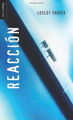 Cover for Lesley Choyce · Reacción: (Reaction) (Spanish Soundings) (Spanish Edition) (Paperback Book) [Spanish edition] (2012)