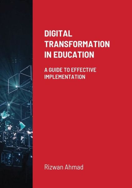 Cover for Rizwan Ahmad · Digital Transformation in Education (Book) (2022)