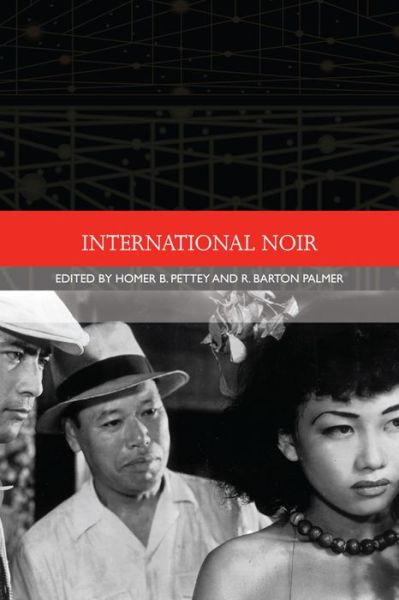 Cover for Homer B. Pettey · International Noir (Paperback Book) (2016)