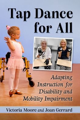 Cover for Victoria Moore · Tap Dance for All: Adapting Instruction for Disability and Mobility Impairment (Pocketbok) (2022)