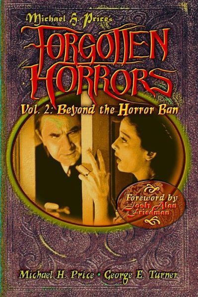 Cover for Michael H Price · Forgotten Horrors Vol. 2: Beyond the Horror Ban: George E. Turner (Taschenbuch) (2012)