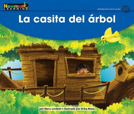 Cover for Newmark Learning · La Casita del Rbol Leveled Text (Paperback Book) (2019)