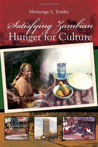 Cover for Mwizenge S. Tembo · Satisfying Zambian Hunger for Culture: Social Change in the Global World (Paperback Bog) (2012)