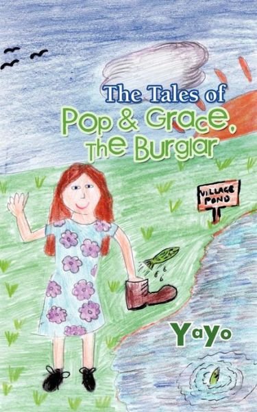 Cover for Yayo · The Tales of Pop &amp; Grace: the Burglar (Paperback Bog) (2013)