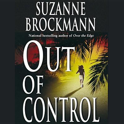 Cover for Suzanne Brockmann · Out of Control (CD) (2014)