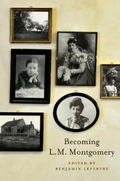 Cover for L.M. Montgomery · A Name for Herself: Selected Writings, 1891-1917 - The L.M. Montgomery Library (Pocketbok) (2018)
