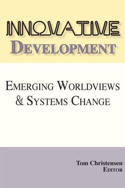 Cover for Tom Christensen · Innovative Development (Paperback Book) (2015)