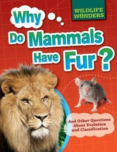 Cover for Pat Jacobs · Why Do Mammals Have Fur? (Paperback Bog) (2016)