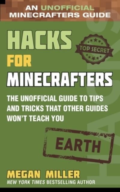 Cover for Megan Miller · Hacks for Minecrafters : Earth (Book) (2020)