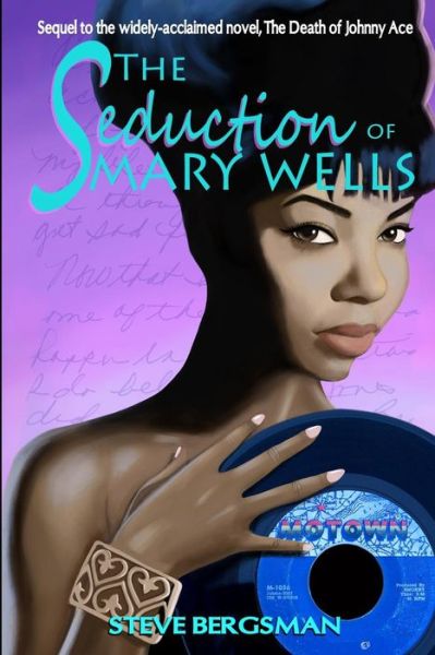 Cover for Steve Bergsman · The Seduction of Mary Wells (Paperback Book) (2015)