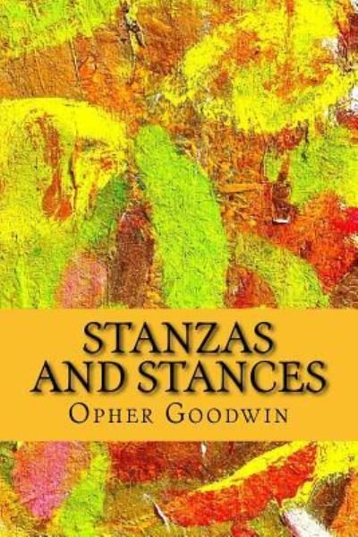 Cover for Opher Goodwin · Stanzas and Stances (Paperback Bog) (2015)