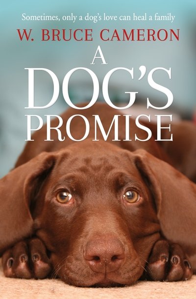 Cover for W. Bruce Cameron · A Dog's Promise - A Dog's Purpose (Paperback Bog) (2019)
