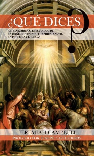 Cover for Jeremiah Campbell · ¿Qué Dices? (Book) (2018)