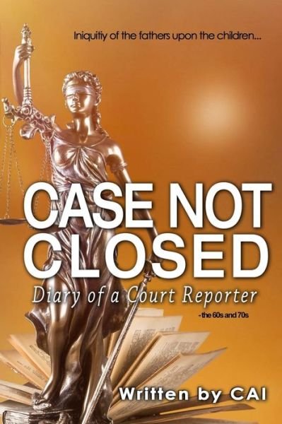 Cover for Cai · Case Not Closed (Paperback Book) (2016)