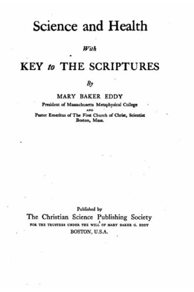 Cover for Mary Baker Eddy · Science and Health, With Key to the Scriptures (Taschenbuch) (2016)