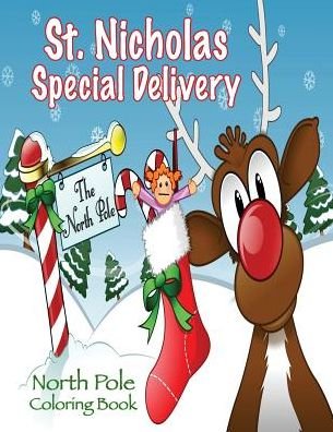 Cover for Mary Lou Brown · St. Nicholas Special Delivery North Pole Coloring Book (Taschenbuch) (2016)