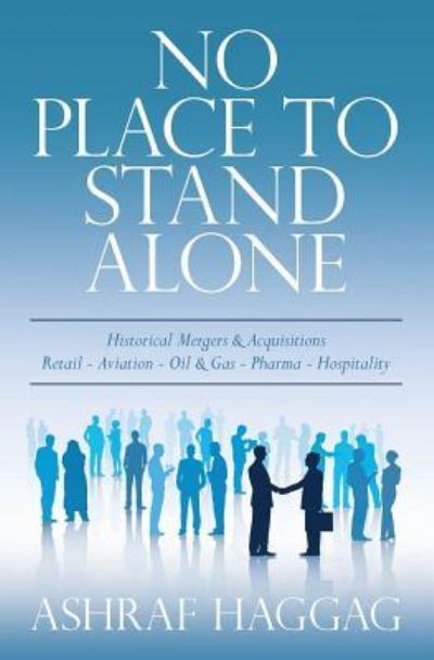 Cover for Ashraf Haggag · No Place To Stand Alone (Paperback Book) (2017)