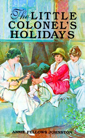 Cover for Annie Johnston · Little Colonel's Holidays, the (Little Colonel Series) (Paperback Book) (2000)