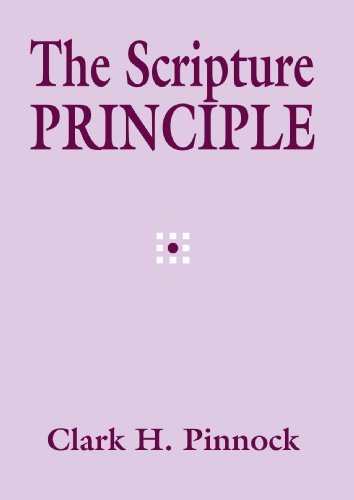 Cover for Clark H. Pinnock · The Scripture Principle (Paperback Book) (1998)