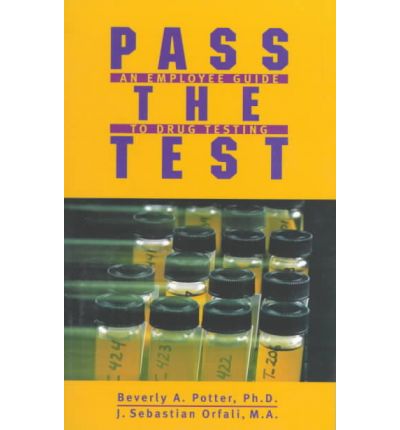 Pass the Test: A Guide for Employees - Beverly A. Potter - Books - Ronin Publishing - 9781579510084 - May 13, 1999