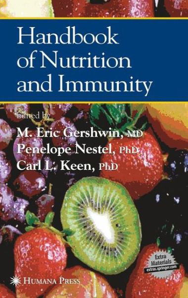 Cover for M Eric Gershwin · Handbook of Nutrition and Immunity (Hardcover Book) [2004 edition] (2004)