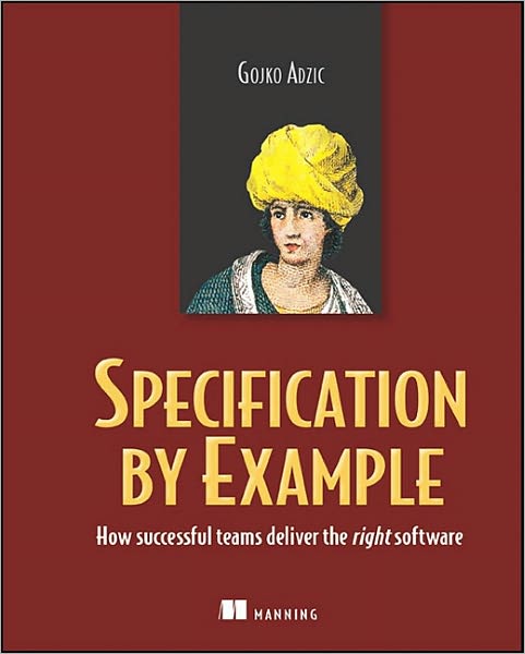 Cover for Gojko Adzic · Specification by Example (Pocketbok) (2011)