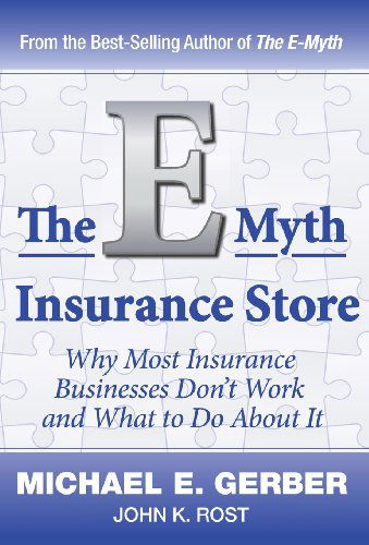 Cover for John K. Rost · The E-myth Insurance Store (Hardcover Book) (2013)