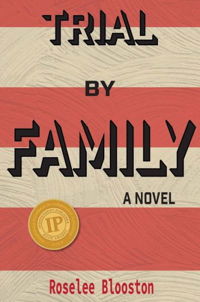 Cover for Roselee Blooston · Trial By Family (Pocketbok) (2019)