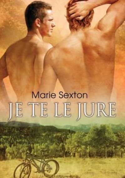 Cover for Marie Sexton · Je te le jure (Translation) - Coda (Franais) (Taschenbuch) (2015)