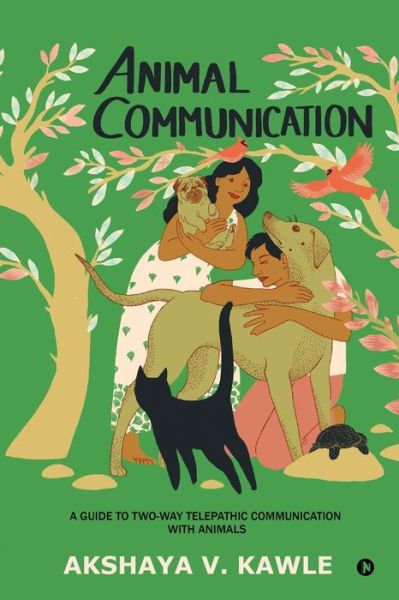 Cover for Akshaya V Kawle · Animal Communication (Paperback Book) (2021)