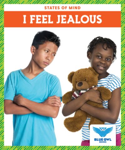 Cover for Stephanie Finne · I Feel Jealous (Hardcover Book) (2021)