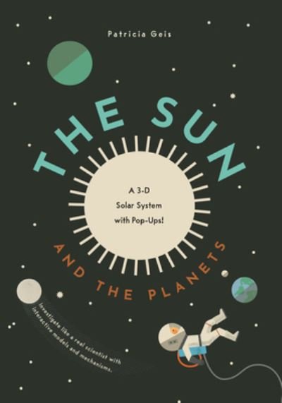 Sun and Planets - Bushel & Peck Books - Bücher - Bushel & Peck Books - 9781638192084 - 10. Oktober 2023