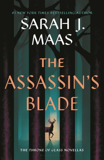 Cover for Sarah J. Maas · The Assassin's Blade: The Throne of Glass Prequel Novellas - Throne of Glass (Hardcover Book) (2023)