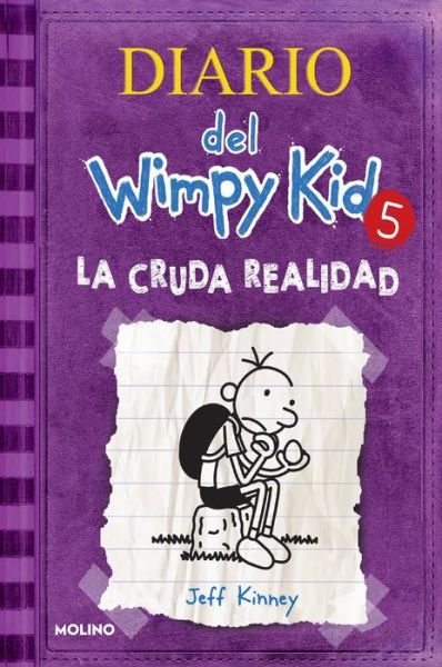 Cover for Jeff Kinney · La cruda realidad / The Ugly Truth (Hardcover Book) (2022)