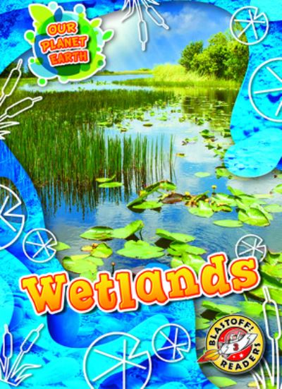 Cover for Rebecca Sabelko · Wetlands (Hardcover Book) (2022)