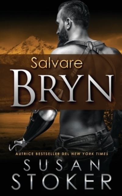 Cover for Susan Stoker · Salvare Bryn - Delta Force Heroes (Paperback Book) (2020)