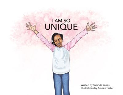 Cover for Yolanda Jones · I Am so Unique (Paperback Book) (2021)