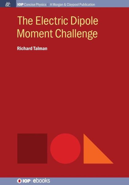 Cover for Richard Talman · The Electric Dipole Moment Challenge (Paperback Book) (2017)