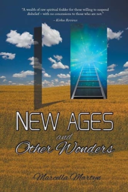 Cover for Marcella Martyn · New Ages and Other Wonders (Paperback Bog) (2016)