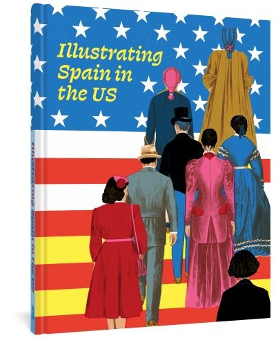 Cover for Ana · Illustrating Spain in the US (Hardcover Book) (2022)