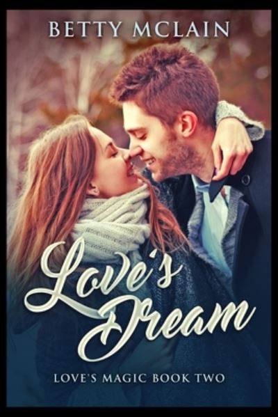 Cover for Betty McLain · Love's Dream (Paperback Book) (2021)