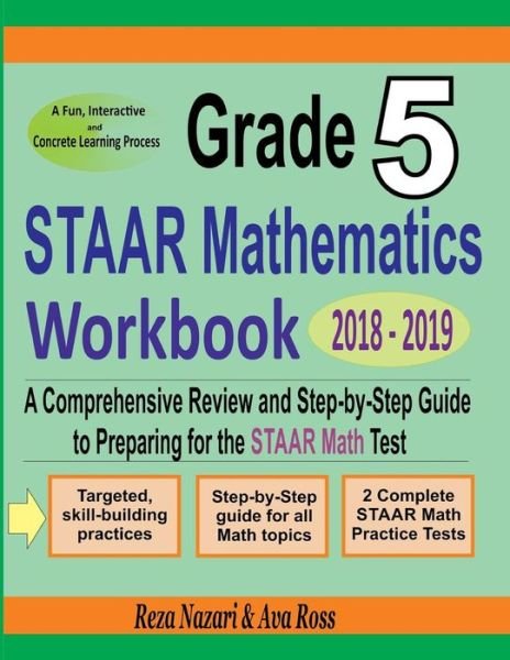 Cover for Ava Ross · Grade 5 STAAR Mathematics Workbook 2018 - 2019 (Paperback Book) (2018)